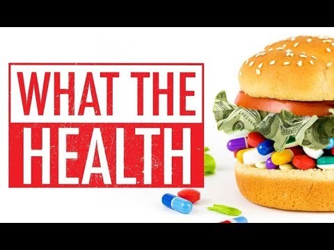Lo que la salud (What The Health)
