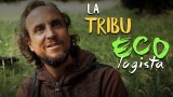 La Tribu Ecologista – Soy Tribu