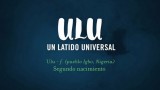 ULU, Un Latido Universal
