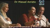 Dr. Manuel Arrieta en congreso Místicos y Chamanes