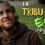 La Tribu Ecologista – Soy Tribu