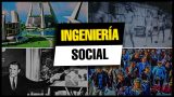 Ingeniería social: El control de la humanidad