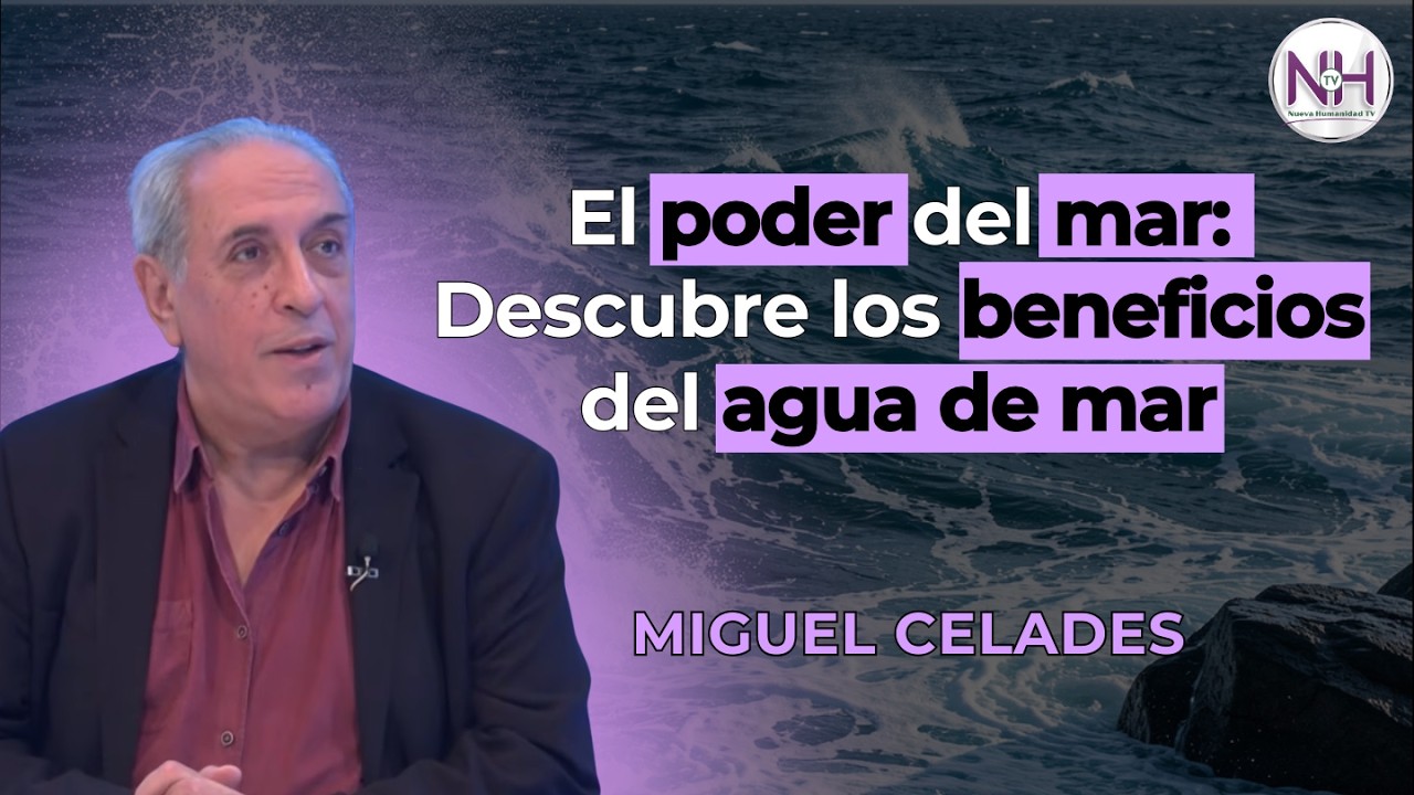 El Poder del Agua de Mar con Miguel Celades